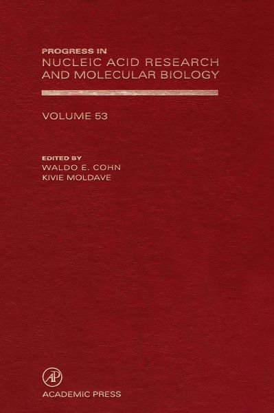 Progress in Nucleic Acid Research and Molecular Biology (eBook, PDF)