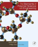 The Elements of Polymer Science and Engineering (eBook, ePUB)