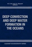 Deep Convection and Deep Water Formation in the Oceans (eBook, PDF)