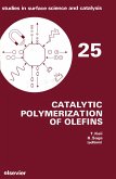 Catalytic Polymerization of Olefins (eBook, PDF)