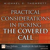 Practical Considerations in Picking the Covered Call (eBook, ePUB)