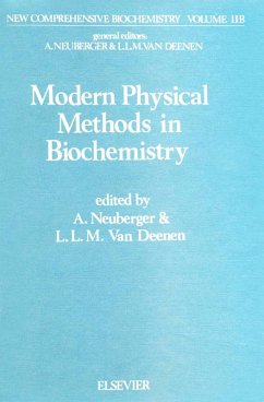 Modern Physical Methods in Biochemistry, Part B (eBook, PDF)
