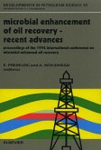 Microbial Enhancement of Oil Recovery - Recent Advances (eBook, PDF) Microbial Enhancement of Oil Recovery - Recent Advances (eBook, PDF)