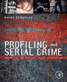 Profiling and Serial Crime (eBook, ePUB)