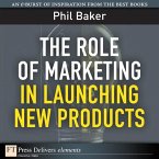 Role of Marketing in Launching New Products, The (eBook, ePUB)