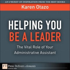 Helping You Be a Leader (eBook, ePUB) - Otazo, Karen