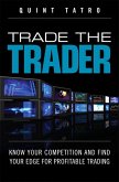 Trade the Trader (eBook, ePUB)