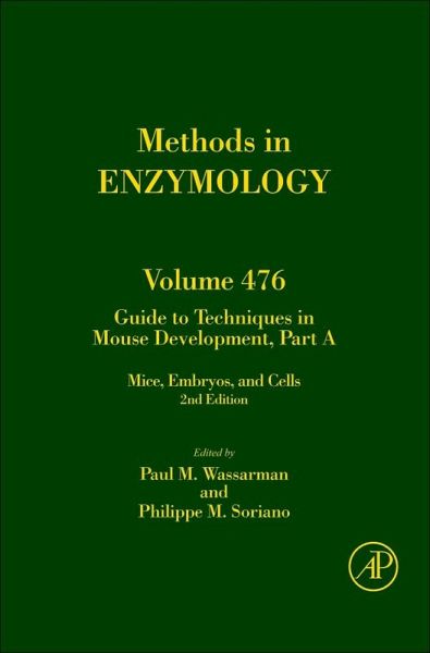 Guide to Techniques in Mouse Development, Part A (eBook, PDF) Guide to Techniques in Mouse Development, Part A (eBook, PDF)