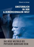 Das neue Weltbild des Physikers Burkhard Heim (eBook, ePUB)