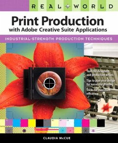 Real World Print Production with Adobe Creative Suite Applications (eBook, ePUB) - McCue, Claudia