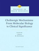 Cholinergic Mechanisms: From Molecular Biology to Clinical Significance (eBook, PDF) Cholinergic Mechanisms: From Molecular Biology to Clinical Significance (eBook, PDF)