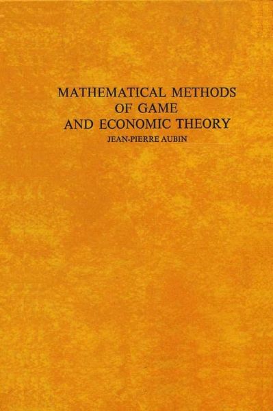 Mathematical Methods of Game and Economic Theory (eBook, PDF) Mathematical Methods of Game and Economic Theory (eBook, PDF)