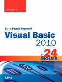 Sams Teach Yourself Visual Basic 2010 in 24 Hours Complete Starter Kit (eBook, ePUB)