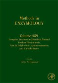 Complex Enzymes in Microbial Natural Product Biosynthesis, Part B: Polyketides, Aminocoumarins and Carbohydrates (eBook, ePUB)