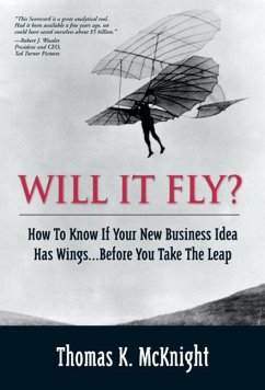 Will It Fly? How to Know if Your New Business Idea Has Wings...Before You Take the Leap (eBook, PDF) - McKnight Thomas K.