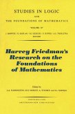 Harvey Friedman's Research on the Foundations of Mathematics (eBook, PDF)