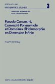 Pseudo-convexite¦, convexite¦ polynomiale et domaines dÆholomorphie en dimension infinie (eBook, PDF)