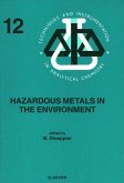 Hazardous Metals in the Environment (eBook, ePUB)