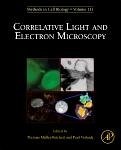 Correlative Light and Electron MIcroscopy (eBook, ePUB)