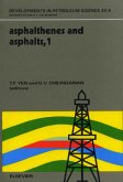 Asphaltenes and Asphalts, 1 (eBook, PDF)