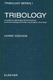 Tribology: a systems approach to the science and technology of friction, lubrication, and wear (eBook, PDF)