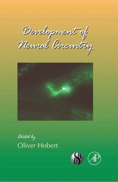 Development of Neural Circuitry (eBook, ePUB)