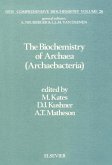 The Biochemistry of Archaea (Archaebacteria) (eBook, PDF)