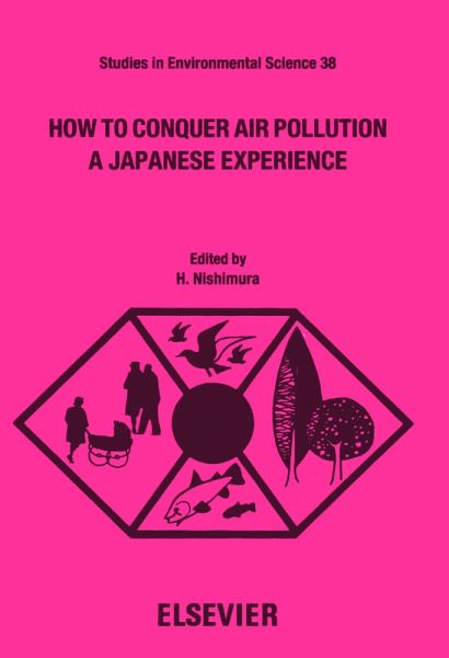 How to Conquer Air Pollution (eBook, PDF) How to Conquer Air Pollution (eBook, PDF)