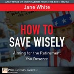 How to Save Wisely (eBook, ePUB)