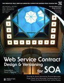Web Service Contract Design and Versioning for SOA (eBook, PDF)