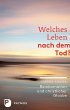 Welches Leben nach dem Tod? (eBook,... - Bild 1
