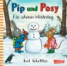 Ein schöner Wintertag / Pip und Posy... - Bild 1