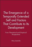 The Emergence of a Temporally Extended Self and Factors That Contribute to Its Development