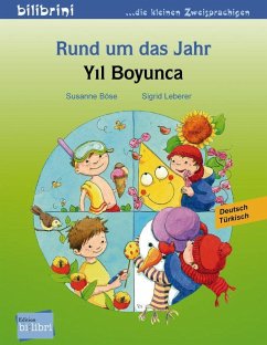 Rund um das Jahr. Kinderbuch Deutsch-Türkisch - Böse, Susanne;Leberer, Sigrid