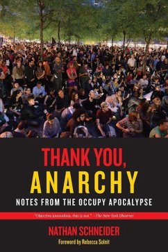 Thank You, Anarchy - Schneider, Nathan