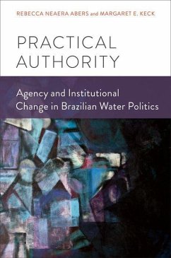 Practical Authority - Abers, Rebecca Neaera; Keck, Margaret E