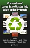 Conversion of Large Scale Wastes Into Value-Added Products
