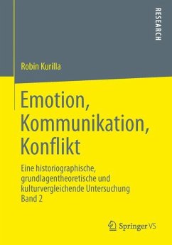Emotion, Kommunikation, Konflikt - Kurilla, Robin