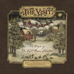 The Visit: The Origin of the Night Before Christmas (Hc) - Moulton, Mark Kimball