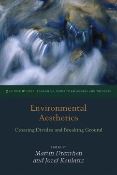 Environmental Aesthetics - Drenthen, Martin; Keulartz, Jozef