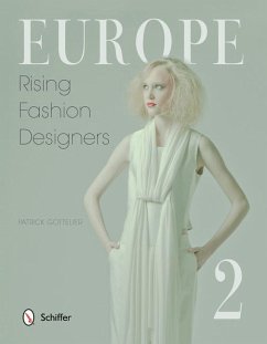 Europe: Rising Fashion Designers 2: Rising Fashion Designers 2 - Gottelier, Patrick; Gottelier, Jane