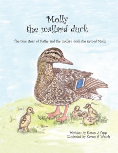 Molly the Mallard Duck - Tapp, Karen J