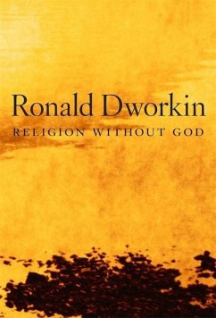 Religion Without God - Dworkin, Ronald