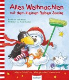 Der kleine Rabe Socke: Alles Weihnachten mit dem kleinen Raben Socke