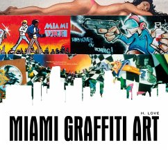 Miami Graffiti Art - Love, H.