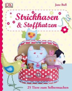 Strickhasen & Stoffkatzen - Bull, Jane