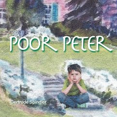 Poor Peter - Spindler, Gertrude