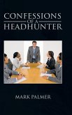 Confessions of a Headhunter