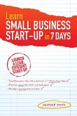 Learn Small Business Start-Up in 7 Days
