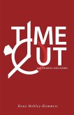Time Out! Time Out!